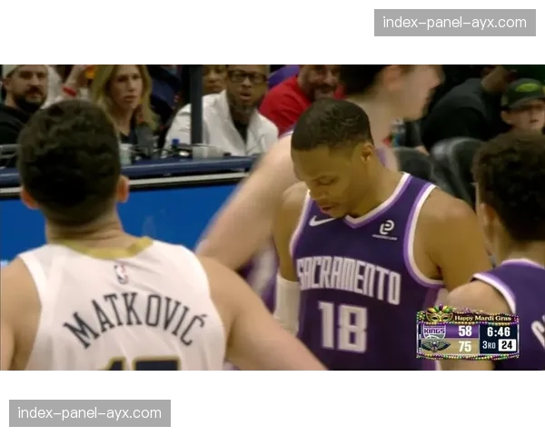 鹈鹕与国王西部附加赛席位关键争夺战激烈进行中